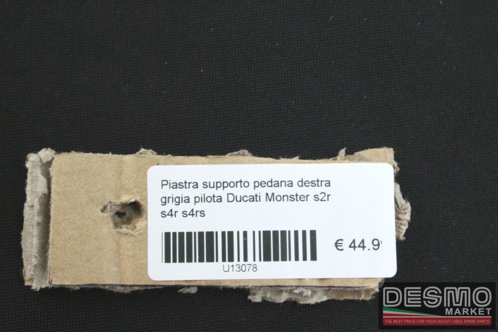 Piastra supporto pedana destra grigia pilota Ducati Monster s2r s4r s4rs