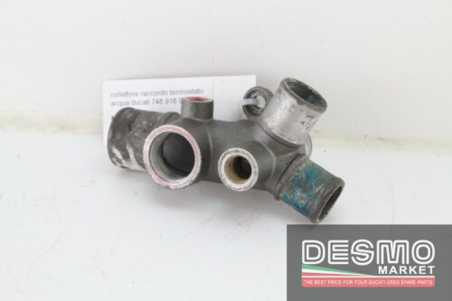 Collettore raccordo termostato acqua Ducati 748 916 996