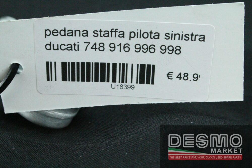 Pedana staffa pilota sinistra Ducati 748 916 996 998