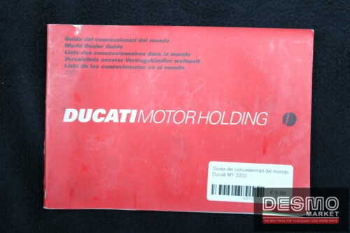 Guida dei concessionari del mondo Ducati MY 2003