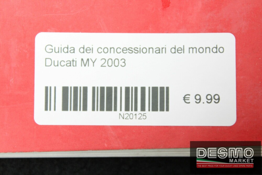 Guida dei concessionari del mondo Ducati MY 2003