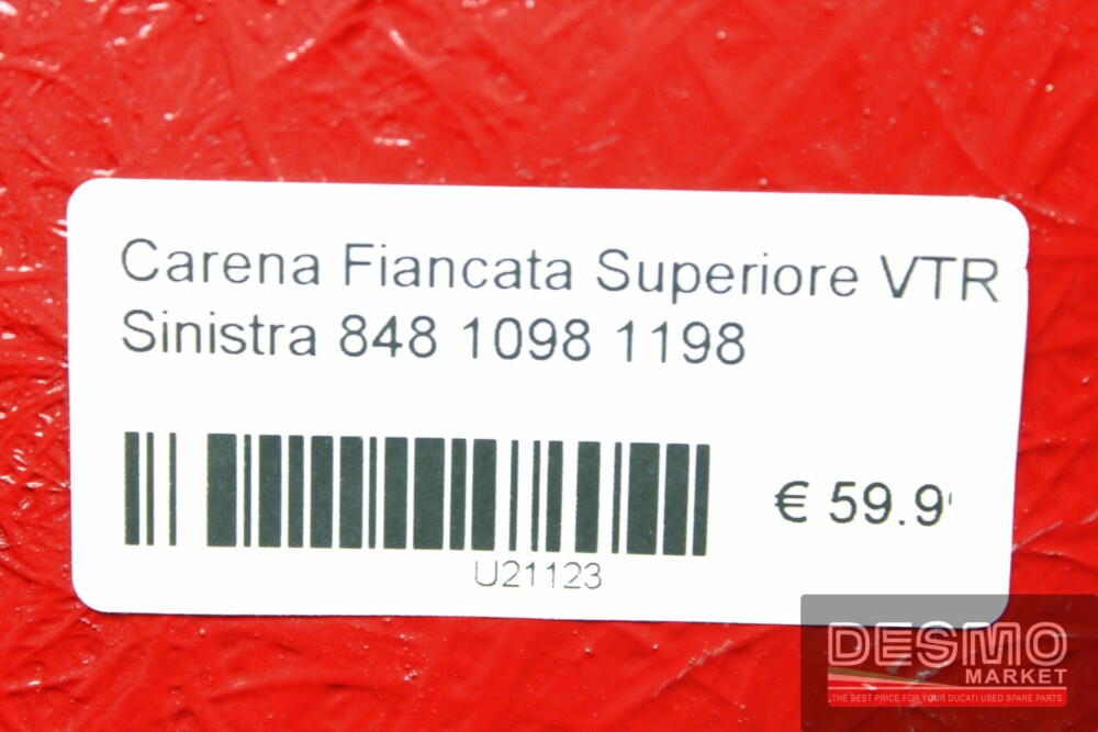 Carena Fiancata Superiore VTR Sinistra 848 1098 1198