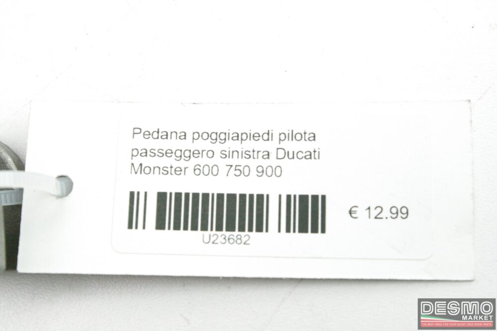 Pedana poggiapiedi pilota passeggero sinistra Ducati Monster 600 750 900