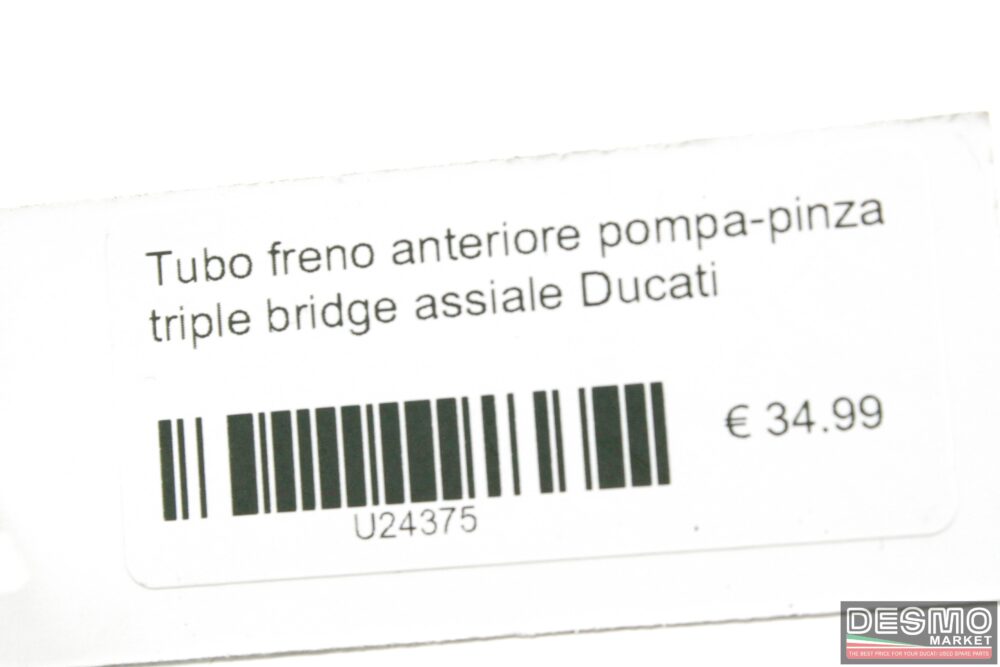 Tubo freno anteriore pompa-pinza triple bridge assiale Ducati