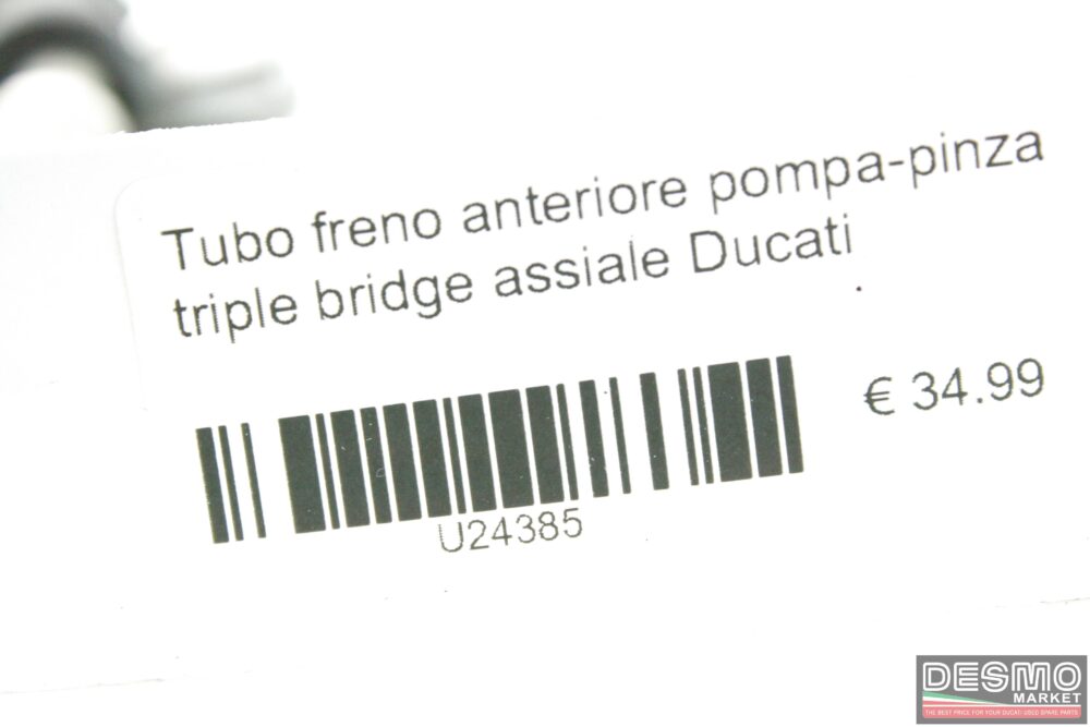 Tubo freno anteriore pompa-pinza triple bridge assiale Ducati