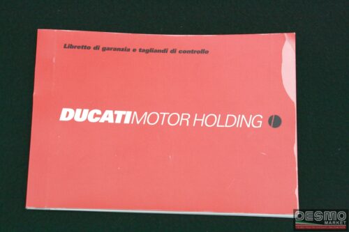 Libretto di garanzia e tagliandi di controllo ufficiale Ducati 1999