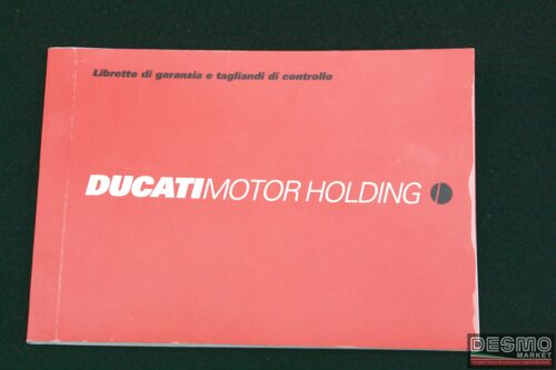 Libretto di garanzia e tagliandi di controllo ufficiale Ducati 2002