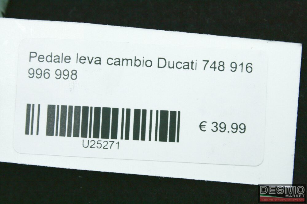 Pedale leva cambio Ducati 748 916 996 998