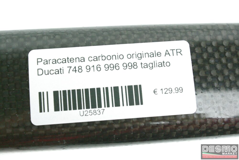 Paracatena carbonio originale ATR Ducati 748 916 996 998 tagliato