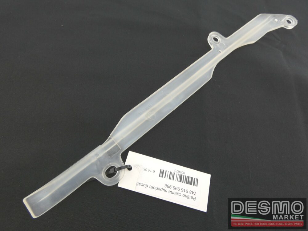 Pattino catena superiore Ducati 748 916 996 998