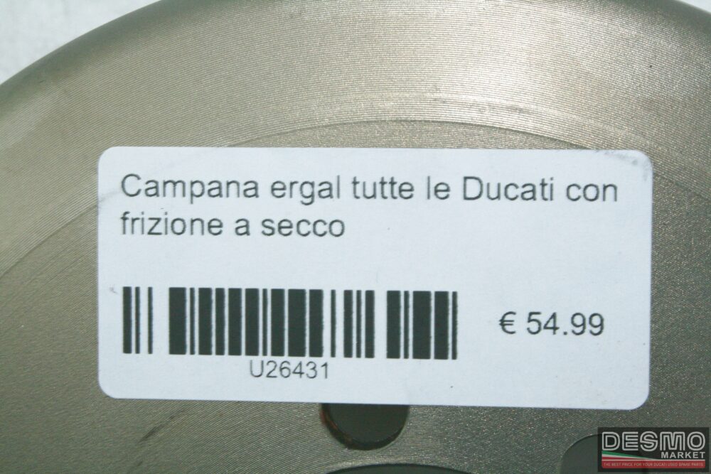 Campana ergal tutte le Ducati con frizione a secco