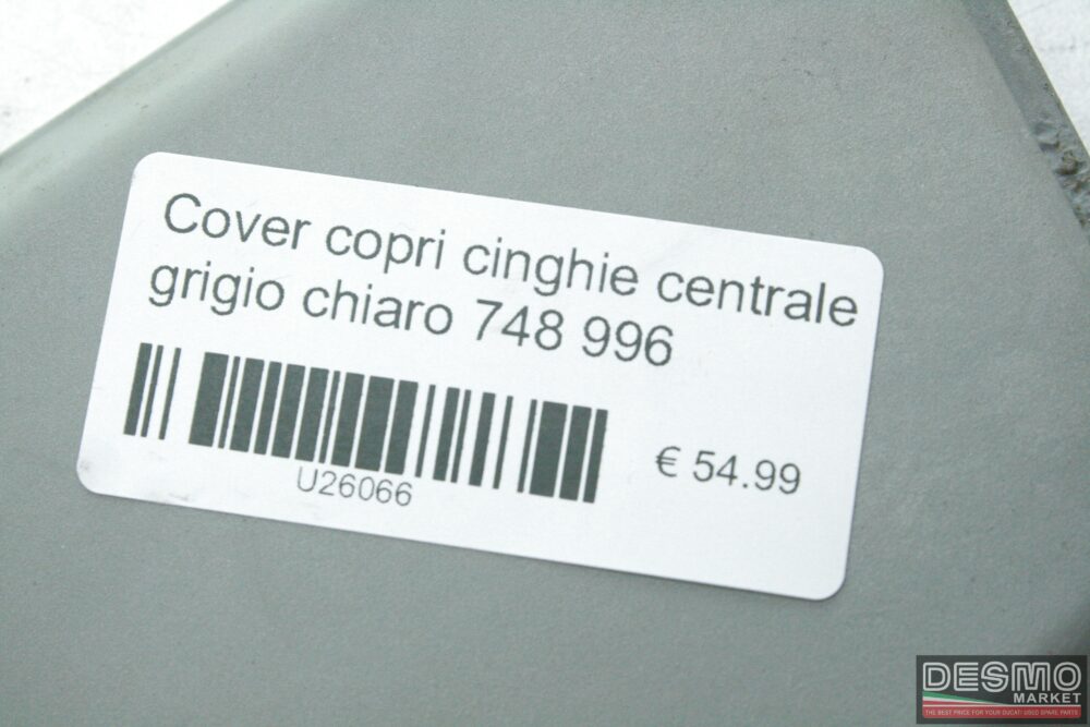 Cover copri cinghie centrale grigio chiaro Ducati 748 996