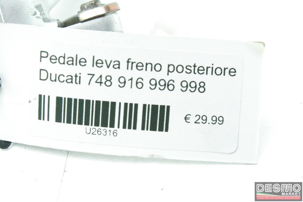 Pedale leva freno posteriore Ducati 748 916 996 998