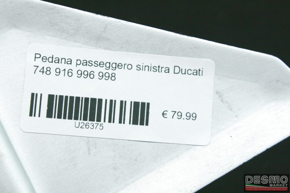 Pedana passeggero sinistra Ducati 748 916 996 998