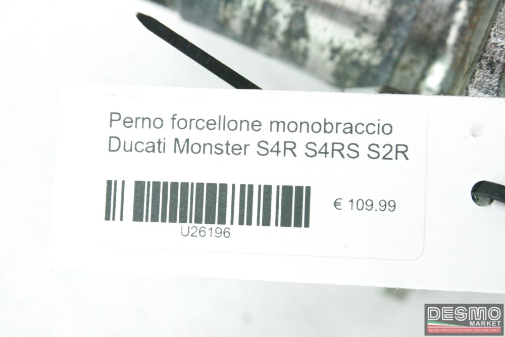 Perno forcellone monobraccio Ducati Monster S4R S4RS S2R