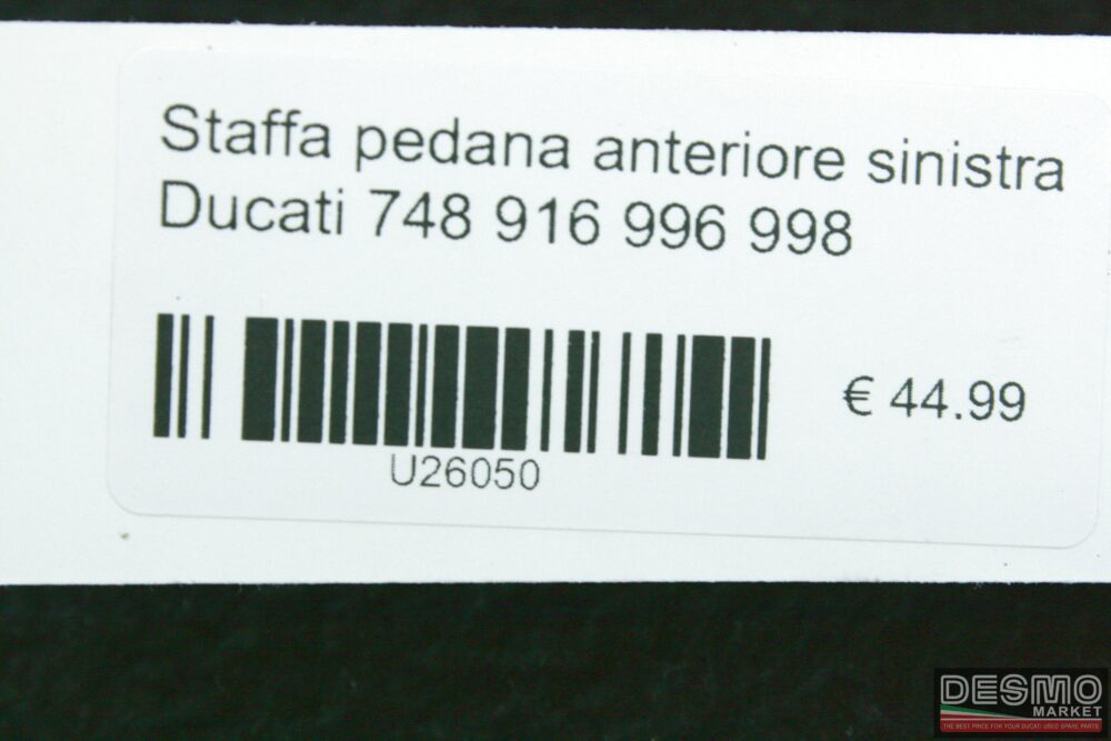 Staffa pedana anteriore sinistra Ducati 748 916 996 998