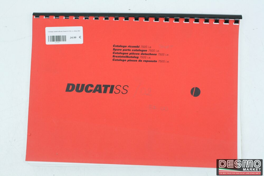 Official Spare Parts Catalog Ducati SS 750 s i.e. Year 2002