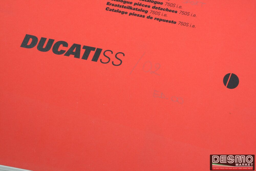 Catalogo ricambi ufficiale Ducati SS 750 s i.e. Anno 2002